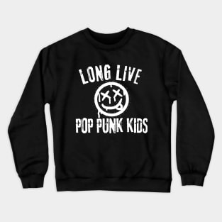 Long Live Pop Punk Kids Crewneck Sweatshirt